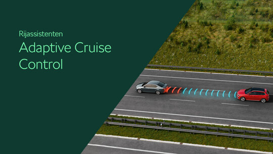 Rijassistenten Adaptive cruise control